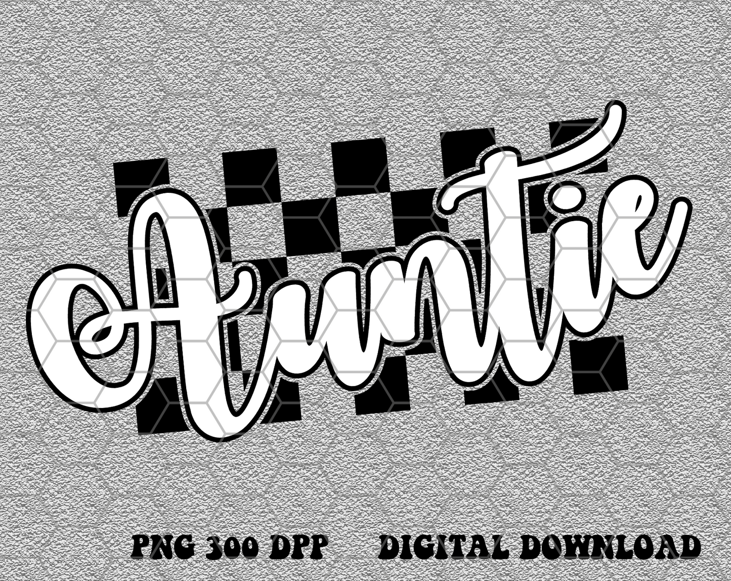 Checkered Auntie svg png, Checked Auntie png, Cutting file Cricut Sublimation Design Download