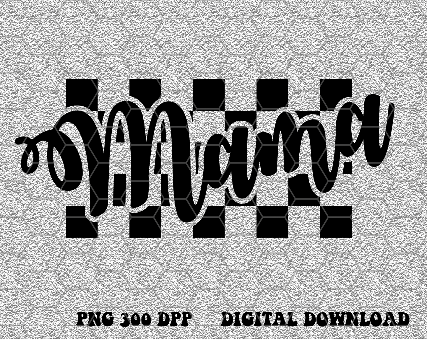 Checkered Mama png, Checked Mama png, Black Cutting file Cricut Sublimation Design Download