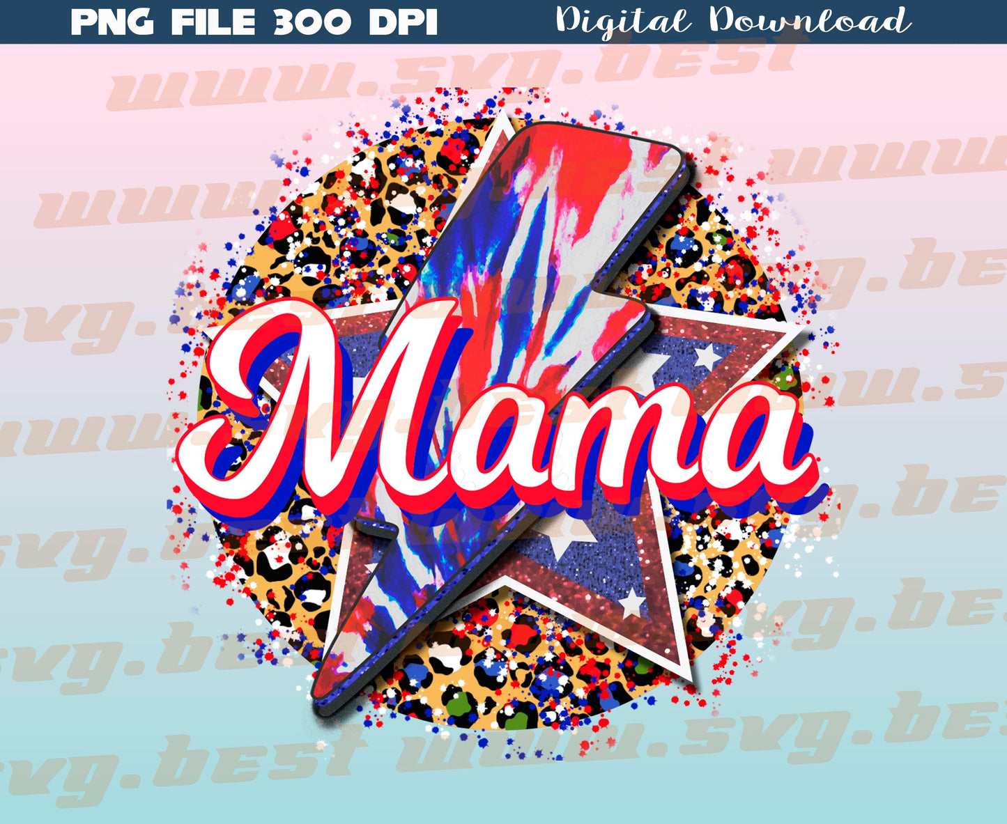 Patriotic Mama png, Red White and Blue Colors Mama Patriotic png, America, Stars Flag, 4th July, Shirt Design, Sublimation Design Download